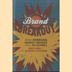 Brand Breakout. How Emerging Market Brands Will Go Global
Nirmalya Kumar
€ 9,50