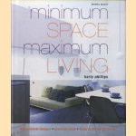 Minimum Space Maximum Living door Barty Phillips