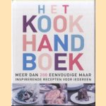 Het Kookhandboek. Meer Dan 200 Eenvoudige Maar Insprerende Recepten Voor Iedereen
B. Dixon
€ 6,00