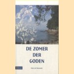 De Zomer Der Goden door Hans van Nieuwkerk