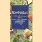 Landelijk Nederland in kaart deel 11: Noord-Brabant. Almanak voor de actieve toerist met kaarten 1:100.000 door Frits Dunsbergen