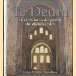 Te Deum. Das Geheimnis der grossen christlichen Orden
Susanne Aernecke
€ 7,50