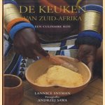 Keuken van Zuid-Afrika. Een culinaire reis door Lannice Snijman