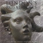 London's Royal Parks door Malcolm Tait e.a.