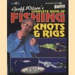 Geoff Wilson's Complete Book of Fishing Knots and Rigs
Geoff Wilson
€ 6,00