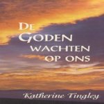 De goden wachten op ons
Katherine Tingley
€ 5,00