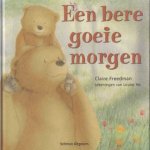 Een Beregoeiemorgen door Claire Freedman