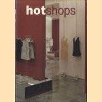 Hot Shops door Arian Mostaedi