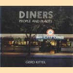 Diners: People and Places door Gerd Kittel