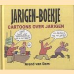 Jarigen-boekje. Cartoons over jarigen door Arend van Dam