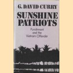 Sunshine Patriots: Punishment and the Vietnam Offender
G. David Curry
€ 8,00