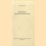 Einführung in die Byzantinologie door Gyula Moravcsik