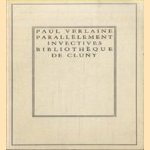 Parallelement invectives
Paul Verlaine
€ 5,00