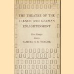 The Theatre of the French and German Enlightenment: Five Essays
Samuel S.B. Taylor
€ 6,00