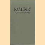 Famine door Thomas Murphy