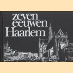 Zeven eeuwen Haarlem
Jan Hoeben
€ 6,00