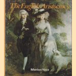 The English Aristocracy door Marion Yass