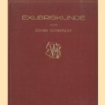 Exlibriskunde. Een nieuwe kunstwetenschap met een beschrijvende bibliotgrafie van het exlibris in Nederland en Belgie 1837 - 1946 door Johan Schwencke