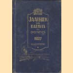 Jaarboek van Batavia en omstreken 1927 - geillustreerd door diverse auteurs