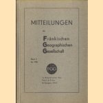 Mitteilungen der Fränkischen Geographischen Gesellschaft. Band 3 für 1956 door Otto Berninger