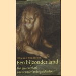 Een Bijzonder Land. Het Grote Verhaal Van De Vaderlandse Geschiedenis
Han van der Horst
€ 8,00