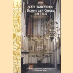 Van Hagerbeer / Schnitger-orgel 1646 / 1725 door Frank van Wijk