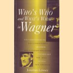 Who's Who and What's What in Wagner
Jonathan Lewsey
€ 20,00