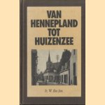 Van hennepland tot huizenzee (Geschiedenis van de Sliedrechtenaren) door Ir. W. Bos Jzn.