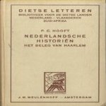 Nederlandsche Historïen, het beleg van Haarlem door P.C. Hooft