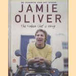 De essentie van het koken: The Naked chef is terug door Jamie Oliver