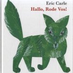 Hallo, Rode Vos! door Eric Carle