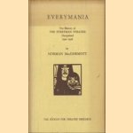 Everymania: The History of the Everyman Theatre Hampstead, 1920-26 door Norman MacDermott