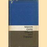 Maxim Gorki. Drama und Theater door Maxim Gorki e.a.