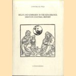 Milan and Lombardy in the Renaissance: essays in Cultural History door Cynthia M. Pyle