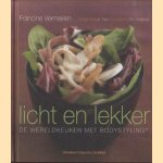 Licht en lekker. De wereldkeuken met bodystyling door Francine Vermeiren