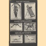 Amsterdamse Uithangborden en Gevelstenen. Met 182 afbeeldingen
Paul van Leeuwen
€ 5,00