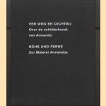 Ver weg en dichtbij: over de schilderkunst van Armando / Nahe und Ferne: zur Malerei Armandos
Wouter Weijers
€ 10,00