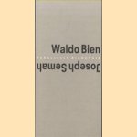 Waldo Bien - Parallelle discussie - Joseph Semah door Felix Villanueva