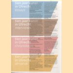 Tien jaar kunst in Utrecht. Essays, interviews, chronologie, almanak door Marjolein Sponselee