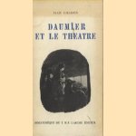 Daumier et le theatre door Jean Cherpin