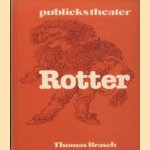 Rotter door Thomas Brasch