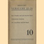 Brecht Versuche 22-24: Herr Puntila und sein Knecht Matti; Chinesische Gedichte; Die Ausnahme und die Regel
B. Brecht
€ 10,00