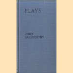 Plays door John Galsworthy