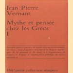 Mythe et pensée chez les Grecs Tome I
Jean-Pierre Vernant
€ 10,00