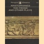 The Frogs and Other Plays
Aristophanes
€ 5,00