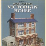 Make a model Victorian House door Sue Shields