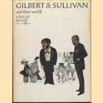 Gilbert & Sullivan and their world door F.E. Halliday