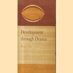 Development through drama door Brian Way