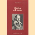 Richelieu et le theatre door Georges Couton