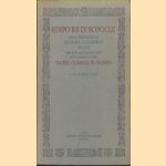 Edipo Re di Sofocle nella traduzione di Manara Valgimigli del 1939 per uno spettacolo non rappresentato nel Teatro Olimpico di Vicenza
Antonio Stefani
€ 15,00